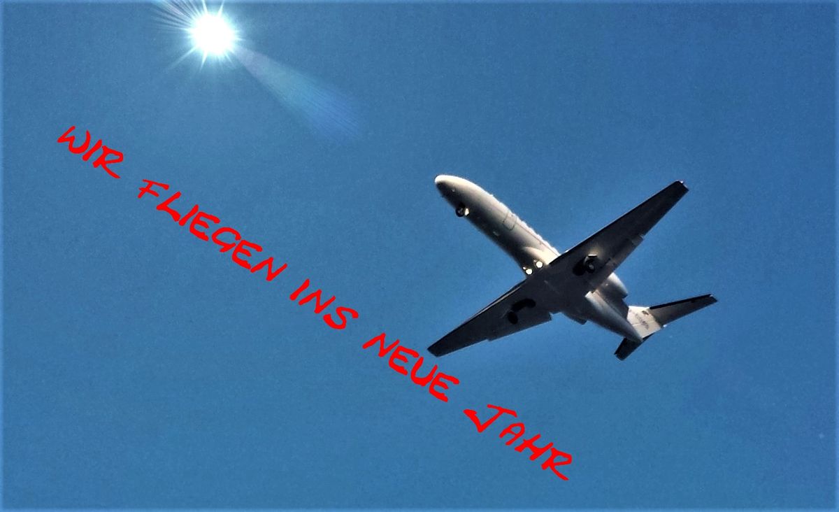 wir fliegen ins neue Jahr neu.jpg